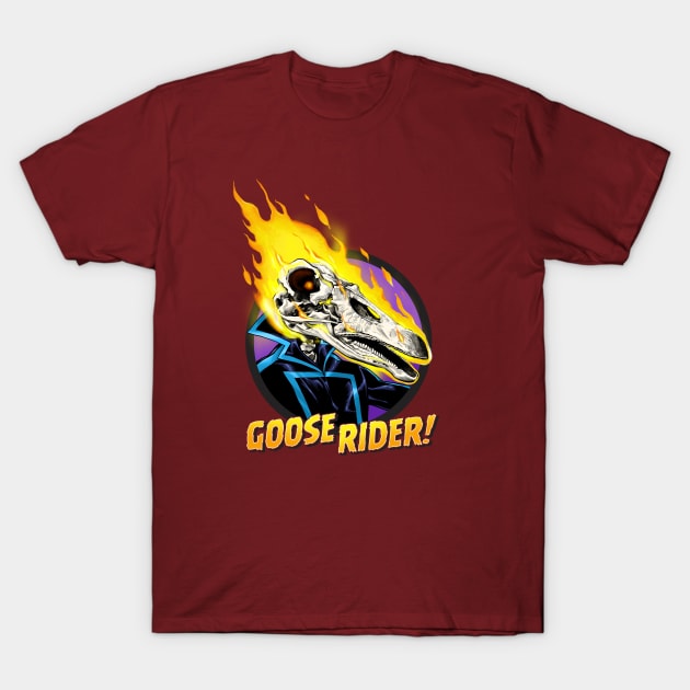 GOOSE RIDER! T-Shirt by ThirteenthFloor